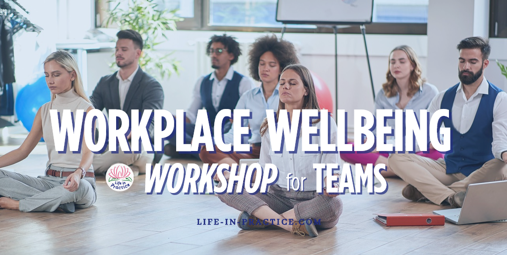 Workplace Wellbeing Workshop